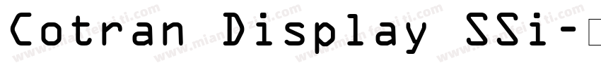 Cotran Display SSi字体转换